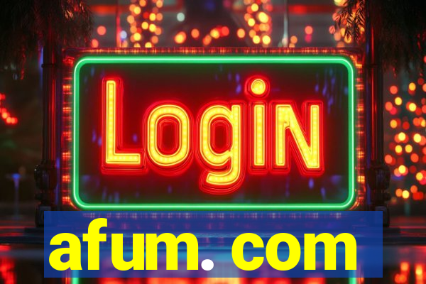 afum. com